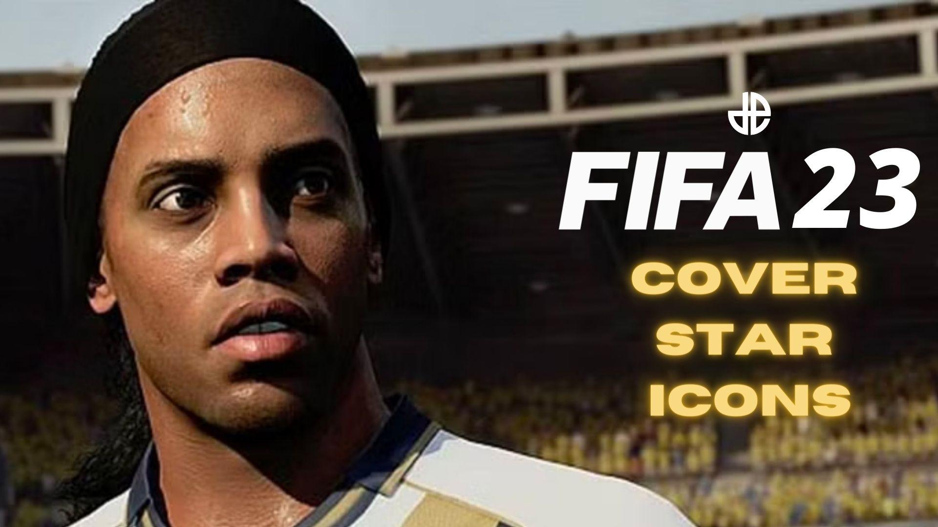 Ronaldinho in fifa 23 with cover star icons text next to him